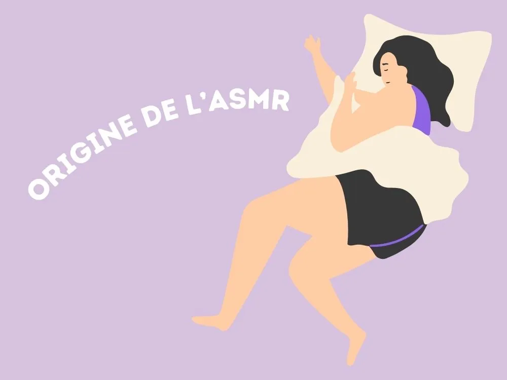 histoire et origine de l'asmr