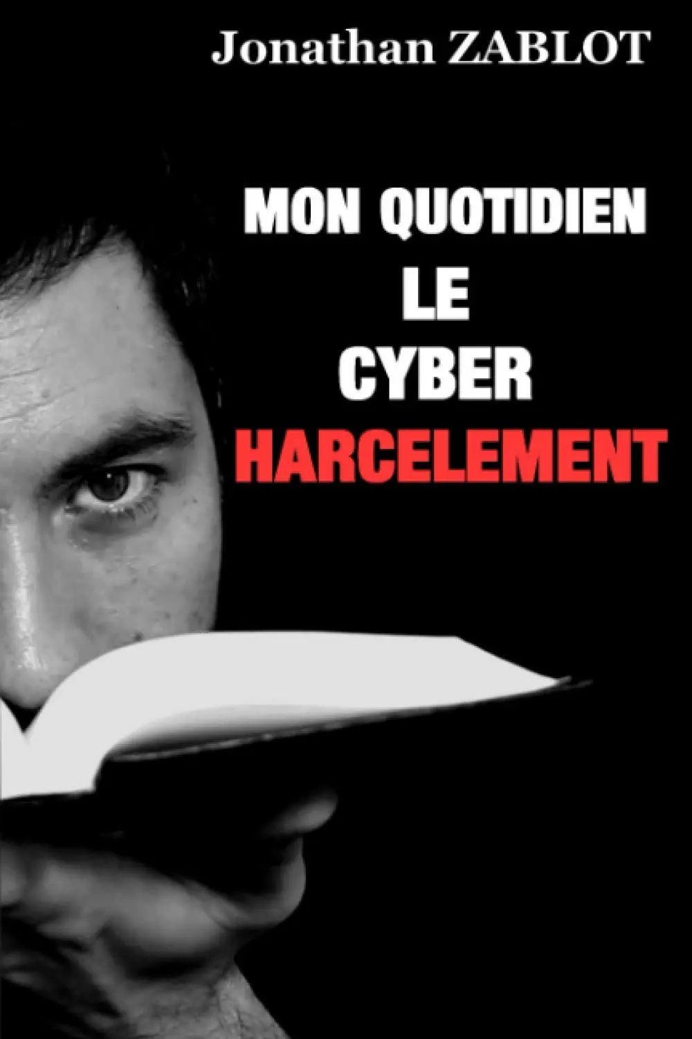 photo du livre mon quotidien le cyberharcelement